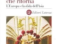 Un passato che ritorna. L'Europa e la sfida dell'Asia
